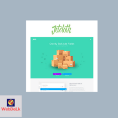 Jetsloth – Gravity Forms Bulk Add Fields